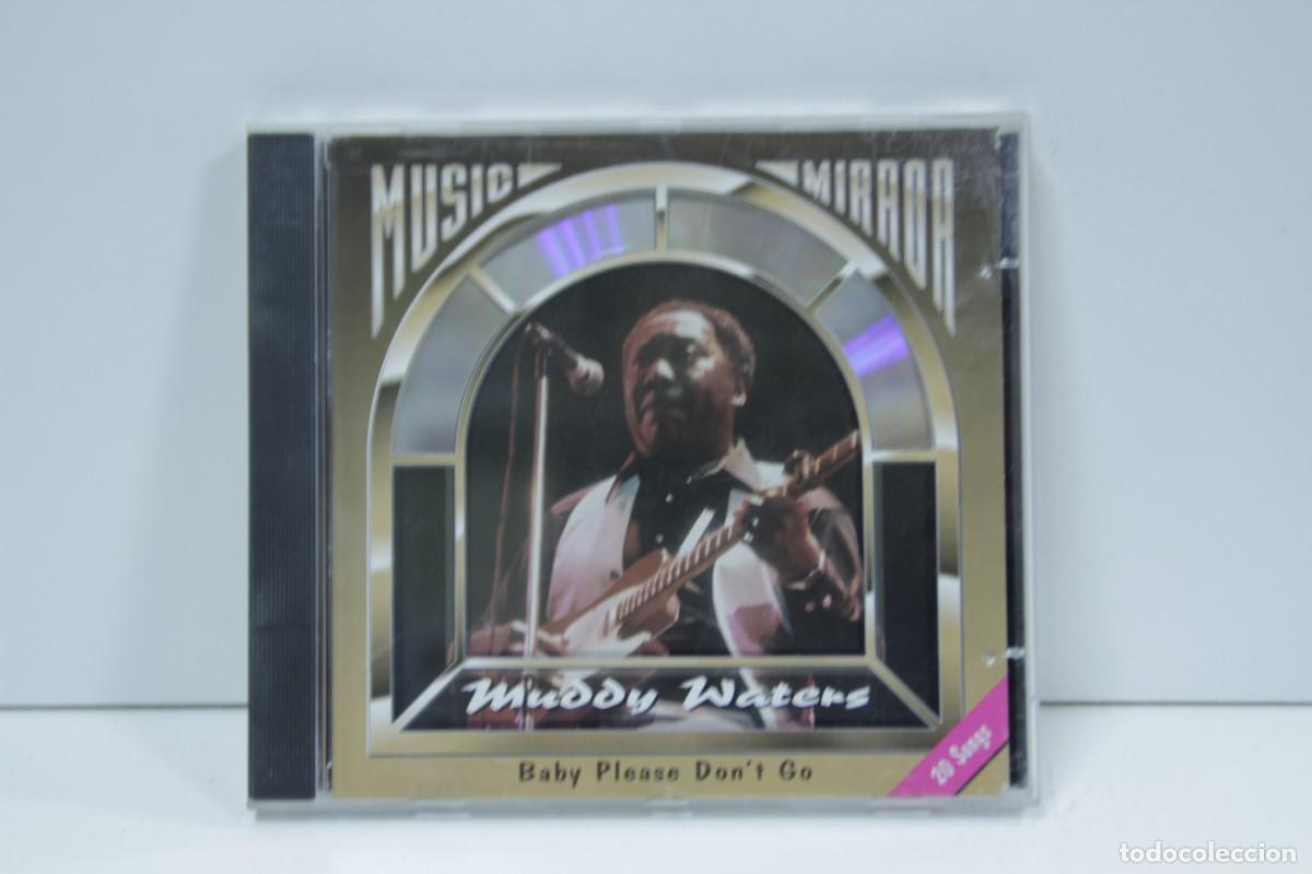 CDs de m&uacute;sica: DISCO CD. Muddy Waters &ndash; Baby Please Dont Go. COMPACT DISC. - Foto 1