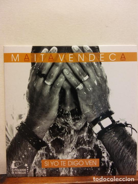 CDs de m&uacute;sica: CD. MAITA VENDECA. SI YO TE DIGO VEN - Foto 1