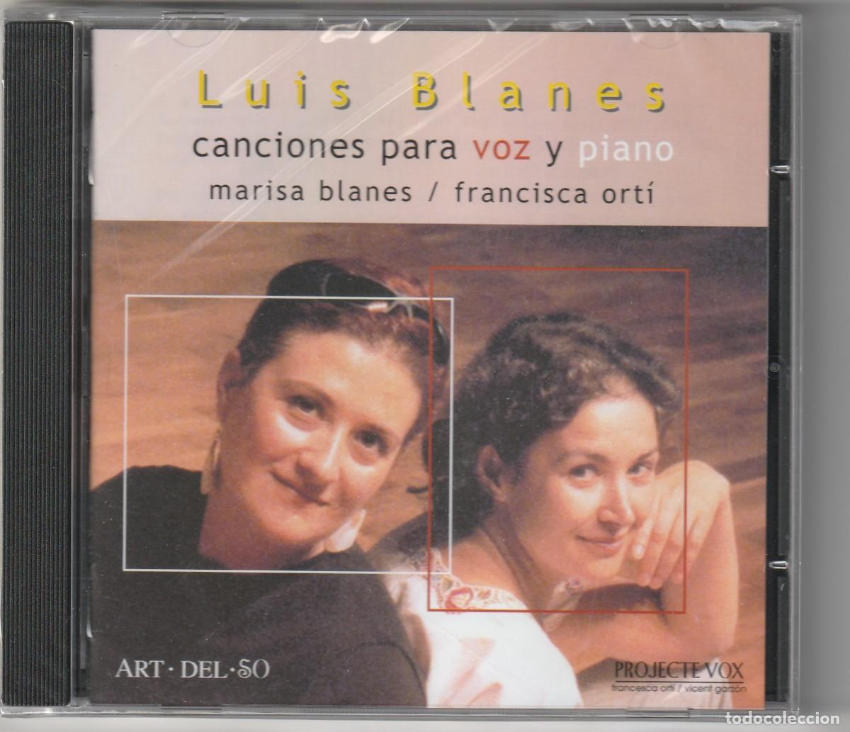 CDs de M&uacute;sica: LUIS BLANES - CANCIONES PARA VOZ Y PIANO (CD ART DEL SO 2003) FRANCISCA ORTI &middot; MARISA BLANES