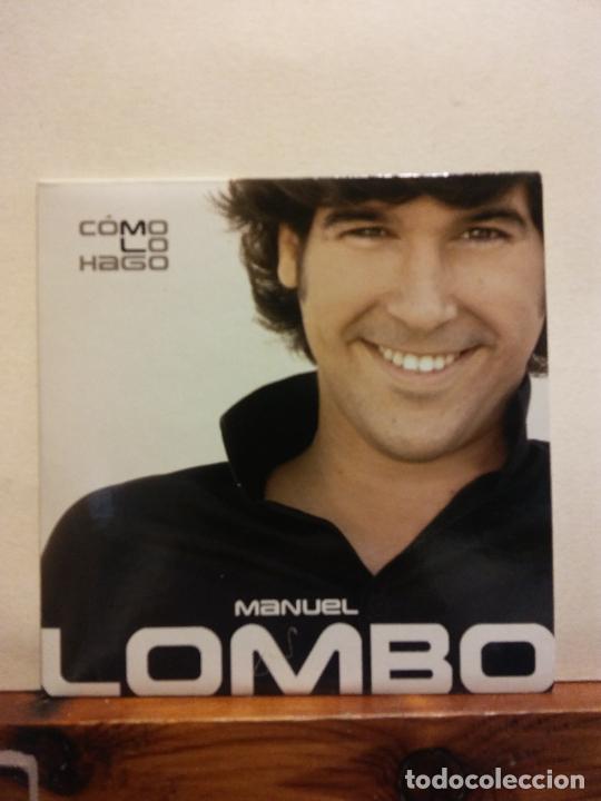 CDs de m&uacute;sica: CD. MANUEL LOMBO. C&Oacute;MO LO HAGO - Foto 1