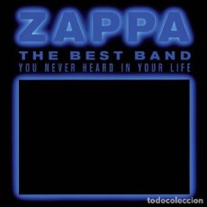 CDs de Música: FRANK ZAPPA-THE BEST BAND YOU NEVER HEARD IN YOUR LIFE. Lote 375942609