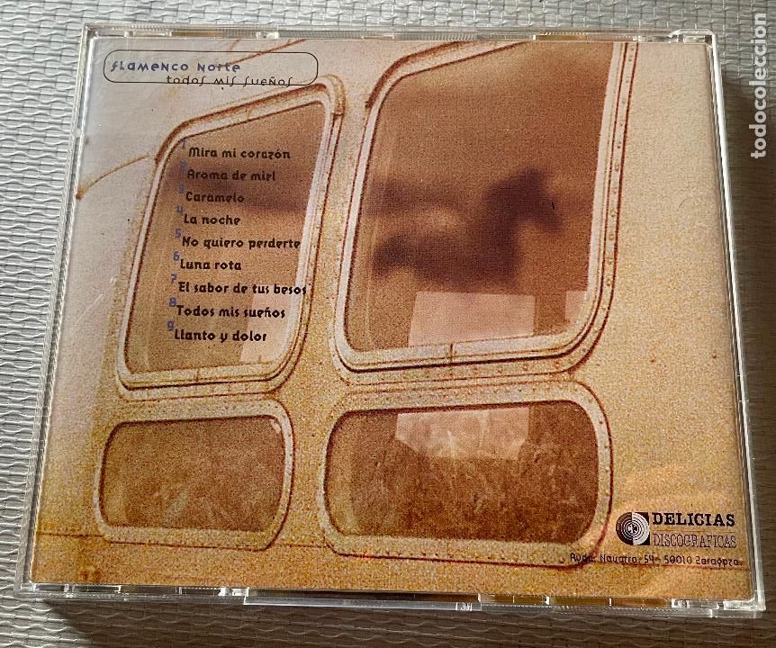 CDs de m&uacute;sica: FLAMENCO NORTE todos mis sue&ntilde;os - Foto 2