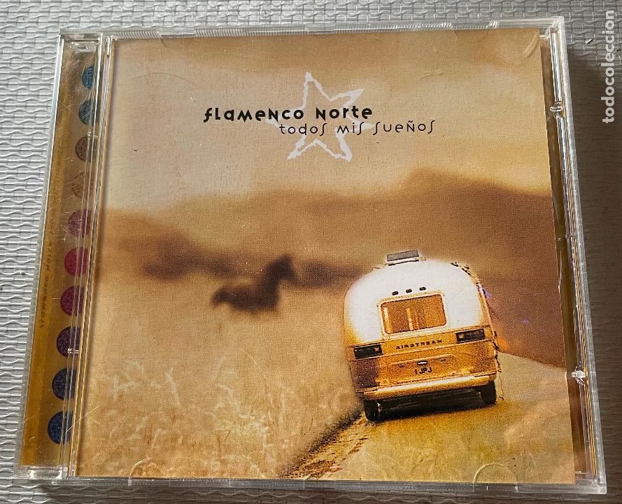 CDs de m&uacute;sica: FLAMENCO NORTE todos mis sue&ntilde;os - Foto 1