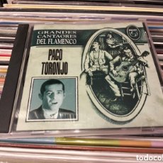 CDs de Música: PACO TORONJO ‎– GRANDES CANTATORES DEL FLAMENCO. CD BUEN ESTADO. Lote 376210379