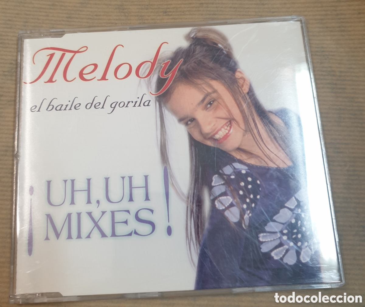 CDs de m&uacute;sica: Melody &ndash; El Baile Del Gorila (&iexcl;Uh, Uh Mixes!). Cd single - Foto 1