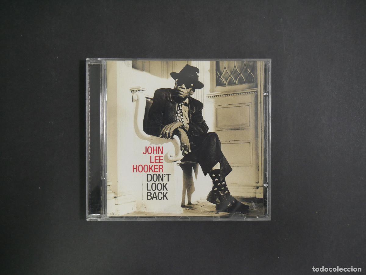 CDs de m&uacute;sica: JOHN LEE HOOKER DON&acute;T LOOK BACK - Foto 1