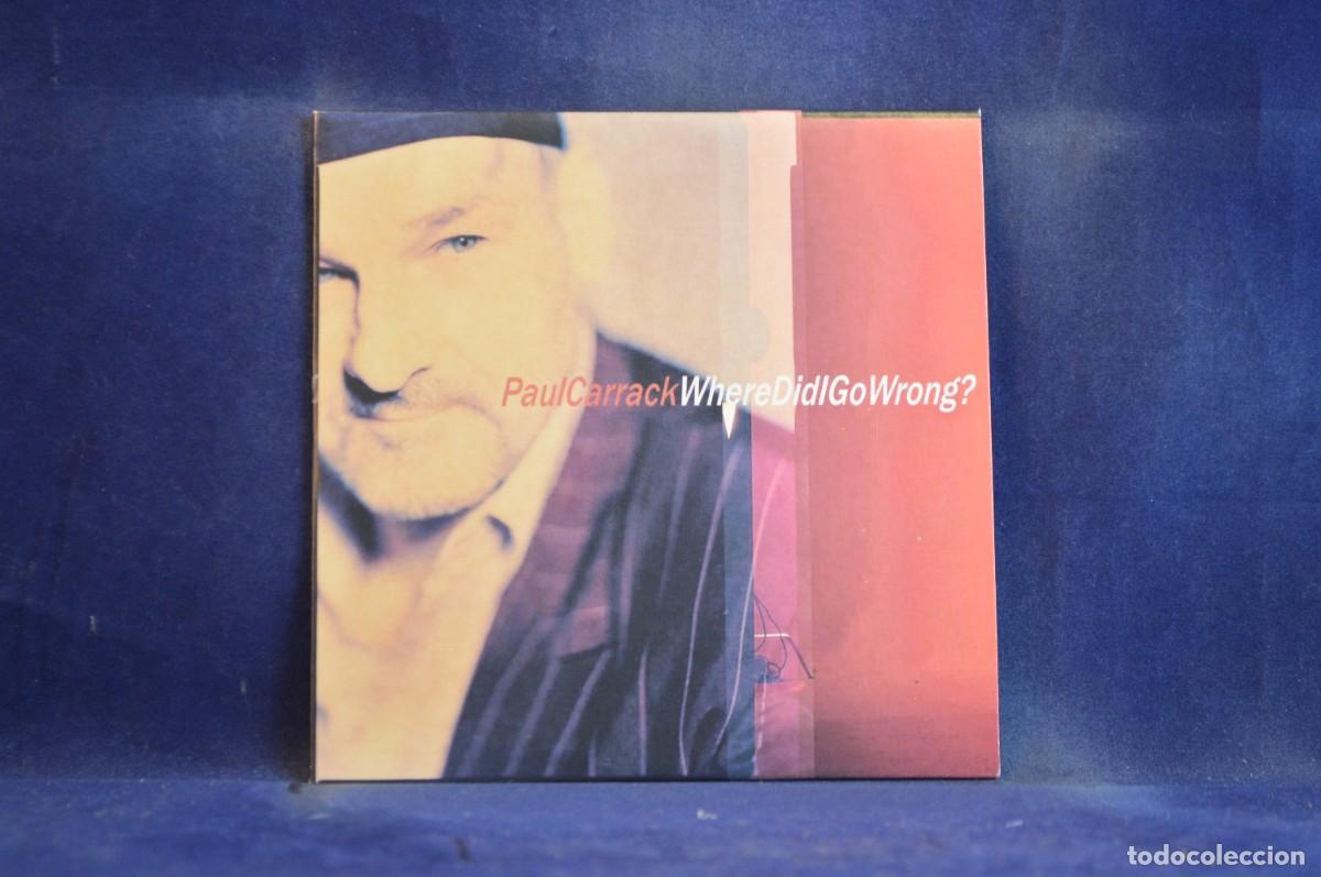 CDs de m&uacute;sica: PAUL CARRACK - WHERE DID I GO WRONG? - CD SINGLE PROMO - Foto 1