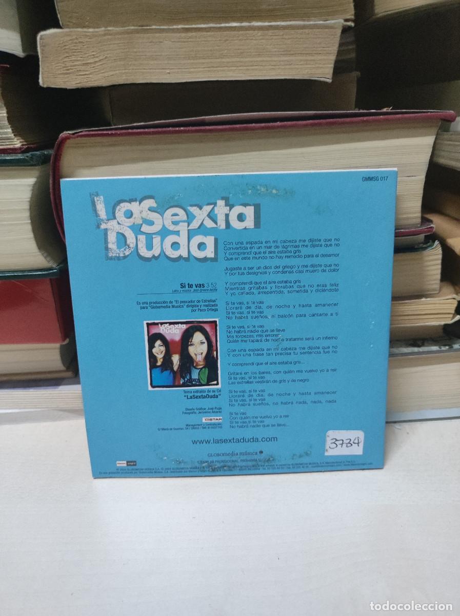 CDs de m&uacute;sica: LA SEXTA DUDA SI TE VAS - Foto 2