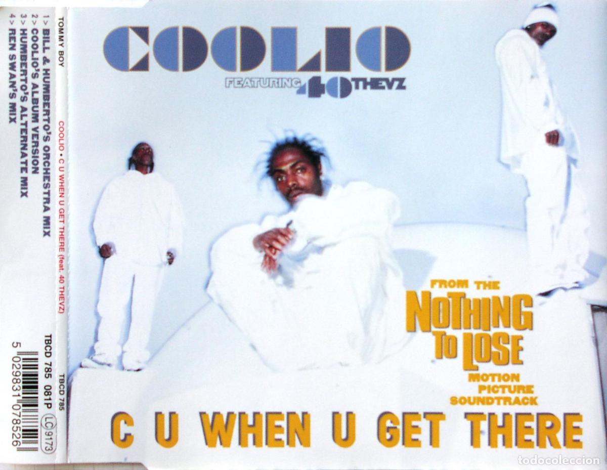 CDs de m&uacute;sica: C U When U Get There (CD Single) - Coolio feat. 40 Thevz - Foto 1