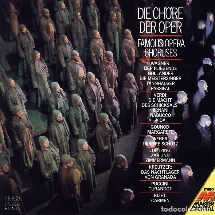 CDs de m&uacute;sica: Die Ch&ouml;re Der Oper - Famous Opera Choruses - Various - Foto 1