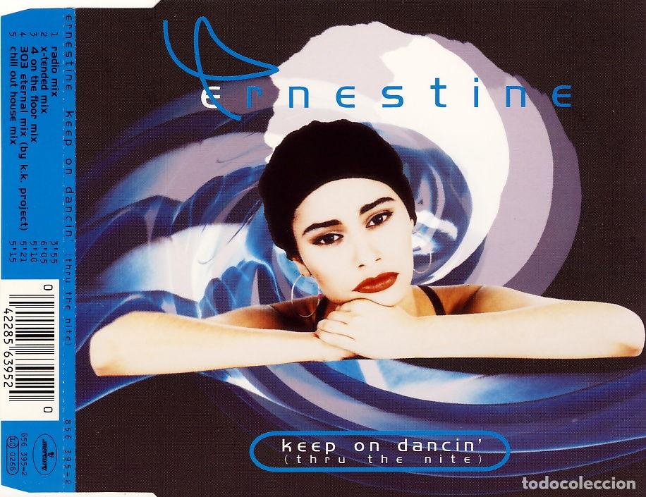 CDs de m&uacute;sica: Keep On Dancin (Thru The Nite) (CD Single) - Ernestine - Foto 1