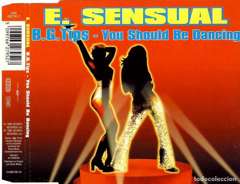 CDs de m&uacute;sica: You Should Be Dancing (B.G. Tips) (CD Single) - E. Sensual - Foto 1