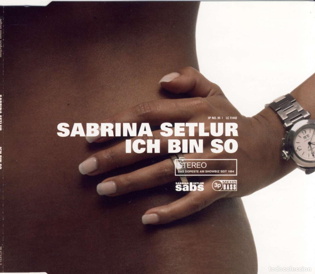 CDs de m&uacute;sica: Ich Bin So (CD Single) - Setlur, Sabrina - Foto 1