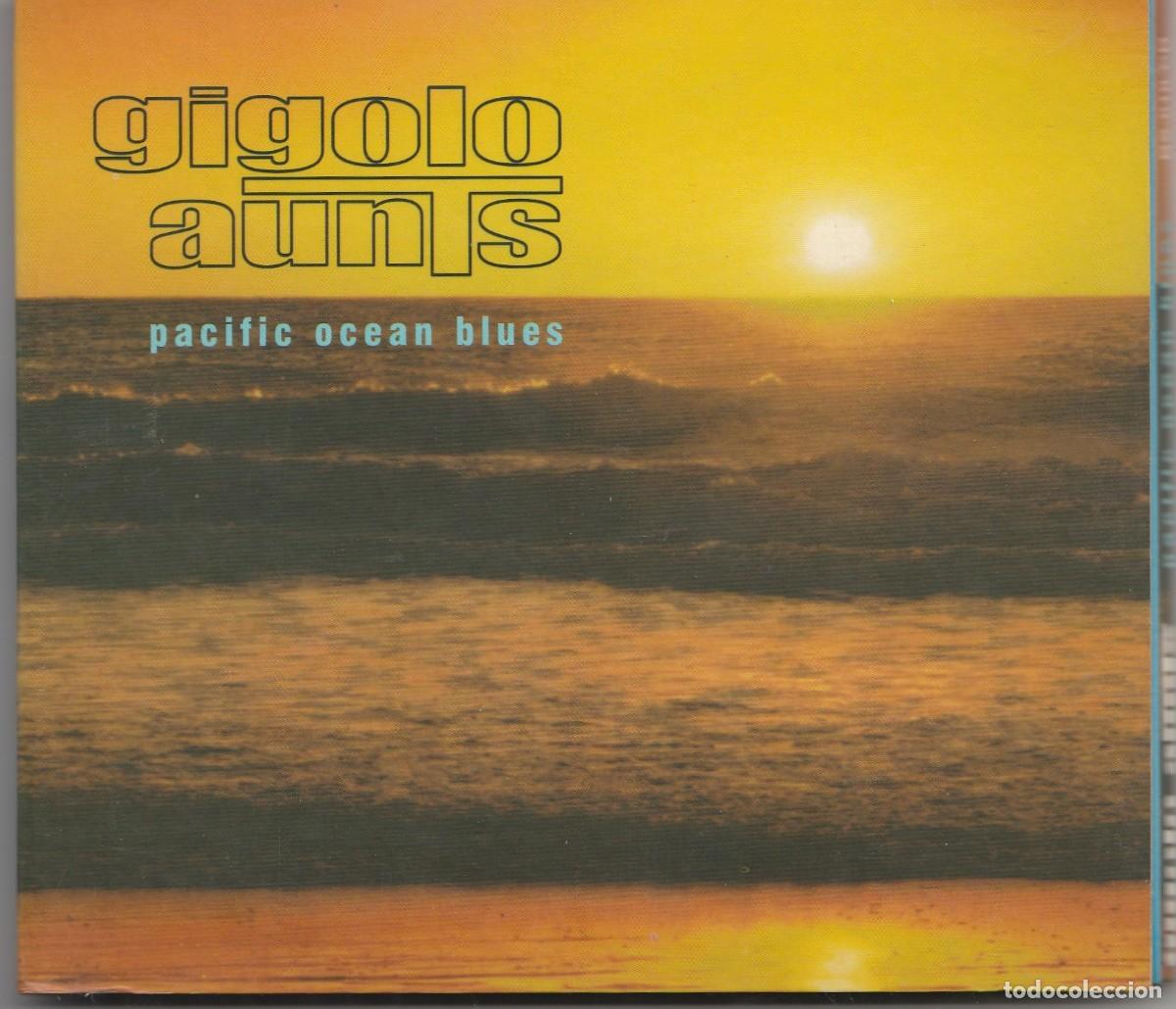 CDs de m&uacute;sica: CD GIGOLO AUNTS &ndash; PACIFIC OCEAN BLUES - DIGIPACK - Foto 1