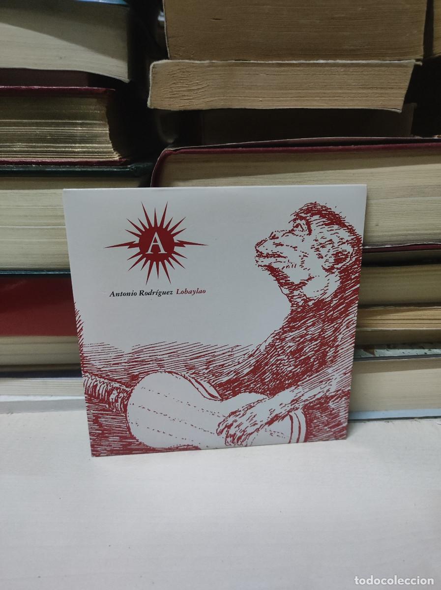 CDs de m&uacute;sica: Antonio Rodr&iacute;guez &ndash; Lobaylao - Foto 1