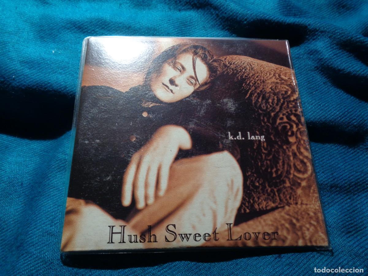 CDs de m&uacute;sica: K. D. LANG. HUSH SWEET LOVER. CD SINGLE. IMPECABLE(#*) - Foto 1
