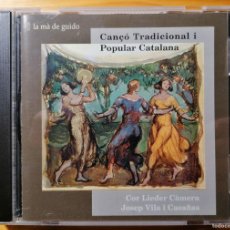 CDs de Música: COR LIEDER CÀMERA / CANÇÓ TRADICIONAL I POPULAR CATALANA / CD-1998 / 20 TEMAS. Lote 377496874