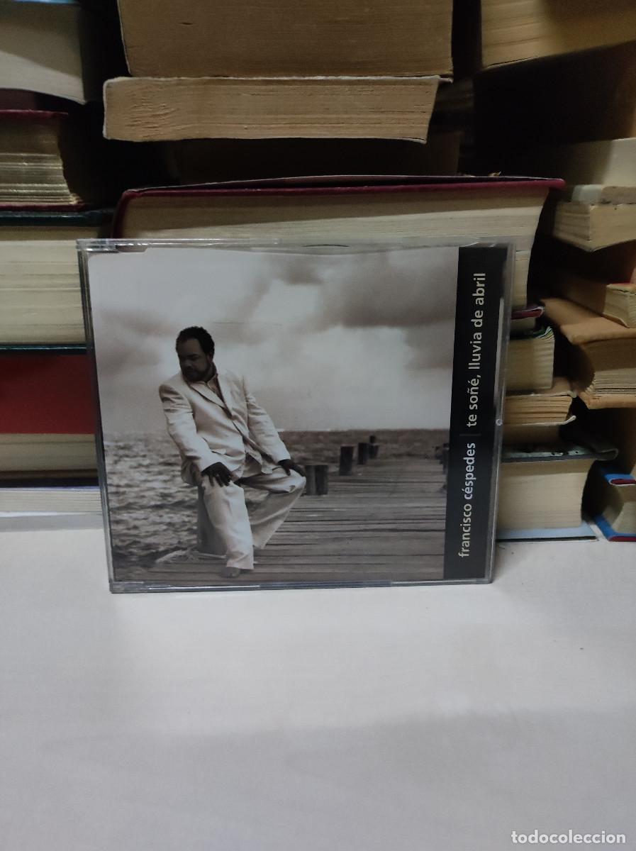 CDs de m&uacute;sica: Francisco C&eacute;spedes &ndash; Te So&ntilde;&eacute;, Lluvia De Abril - Foto 1