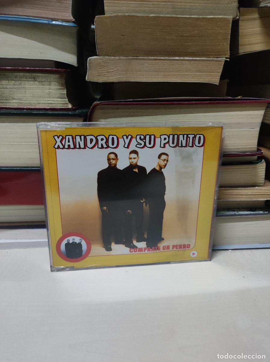 CDs de m&uacute;sica: Xandro Y Su Punto &ndash; Comprate Un Perro - Foto 1