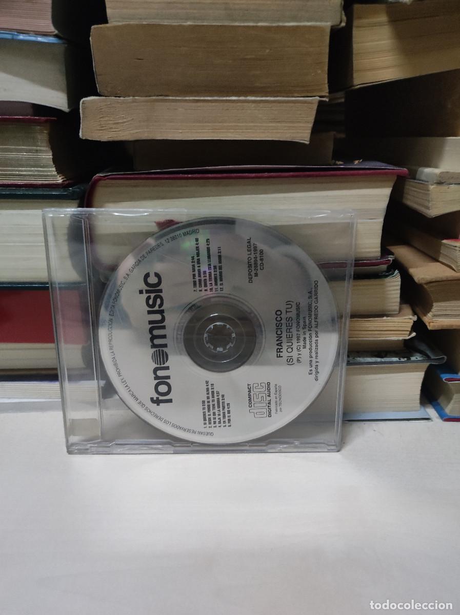 CDs de m&uacute;sica: FRANCISCO SI QUIERES TU - Foto 1