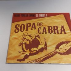 CDs de Música: EL TRIBUT A SOPA DE CABRA / PODRÉ TORNAR ENRERE / VARIOS ARTISTAS / DIGIPACK-2006 / IMPECABLE.. Lote 377935714