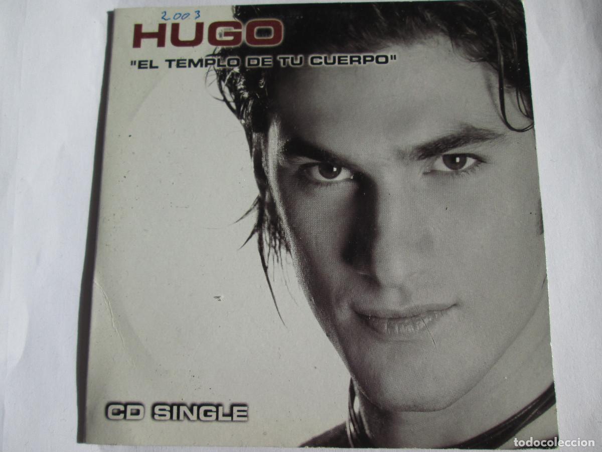 CDs de m&uacute;sica: HUGO - EL TEMPLO DE TU CUERPO - CD SINGLE - 2003 - Foto 1