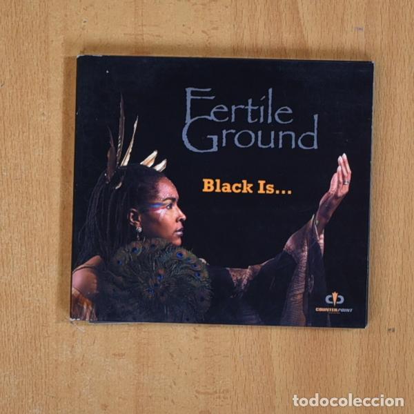 CDs de m&uacute;sica: FERTILE GROUND - BLACK IS - CD - Foto 1