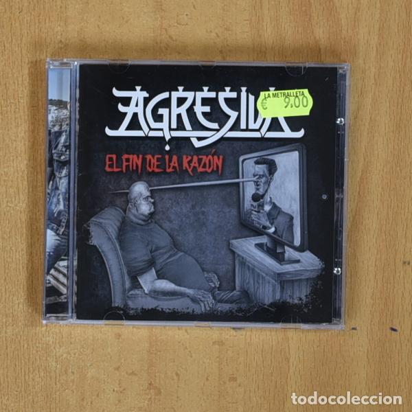 CDs de m&uacute;sica: AGRESIVA - EL FIN DE LA RAZON - CD - Foto 1