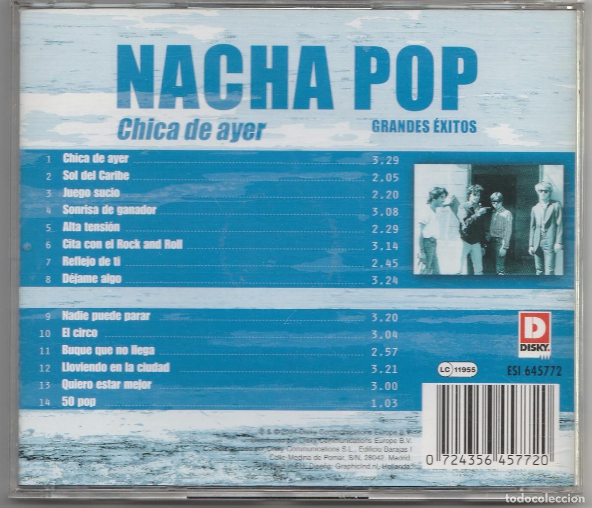 CDs de m&uacute;sica: CD NACHA POP - CHICA DE AYER - GRANDES EXITOS - Foto 2