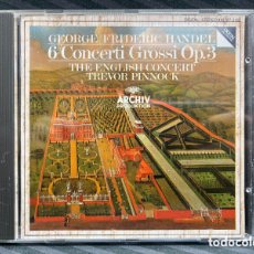 CDs de Música: HANDEL - THE ENGLISH CONCERT, TREVOR PINNOCK - 6 CONCERTI GROSSI OP. 3 (CD, ALBUM)
