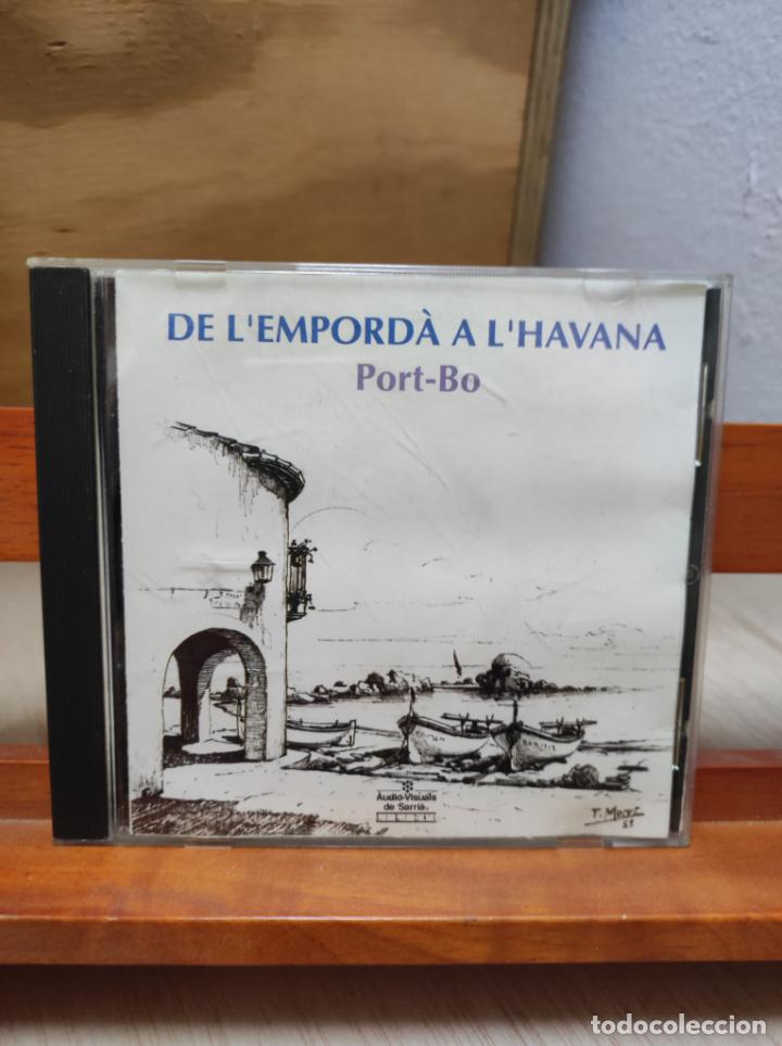 CD di Musica: CD - DE L&acute;AMPORD&Agrave; A L&acute;HAVANA - PORT BO (EST25)