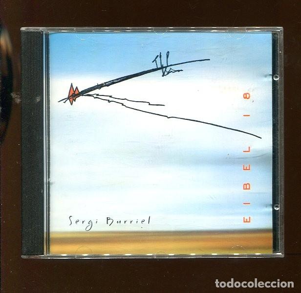 CDs de m&uacute;sica: g.-CD. sergi burriel . Eibel 18. perfecte - Foto 1