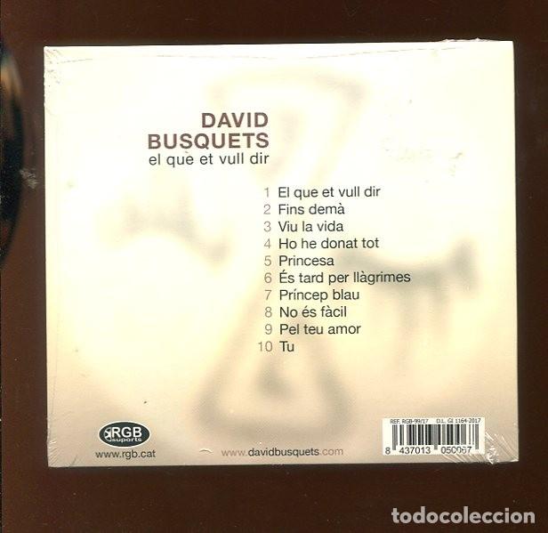 CDs de m&uacute;sica: g.-CD. David Busquets. el que et vull dir.. nou precintat - Foto 2