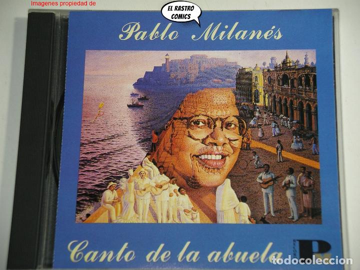 CDs de m&uacute;sica: Pablo Milan&eacute;s, Canto de la Abuela, CD - Foto 1