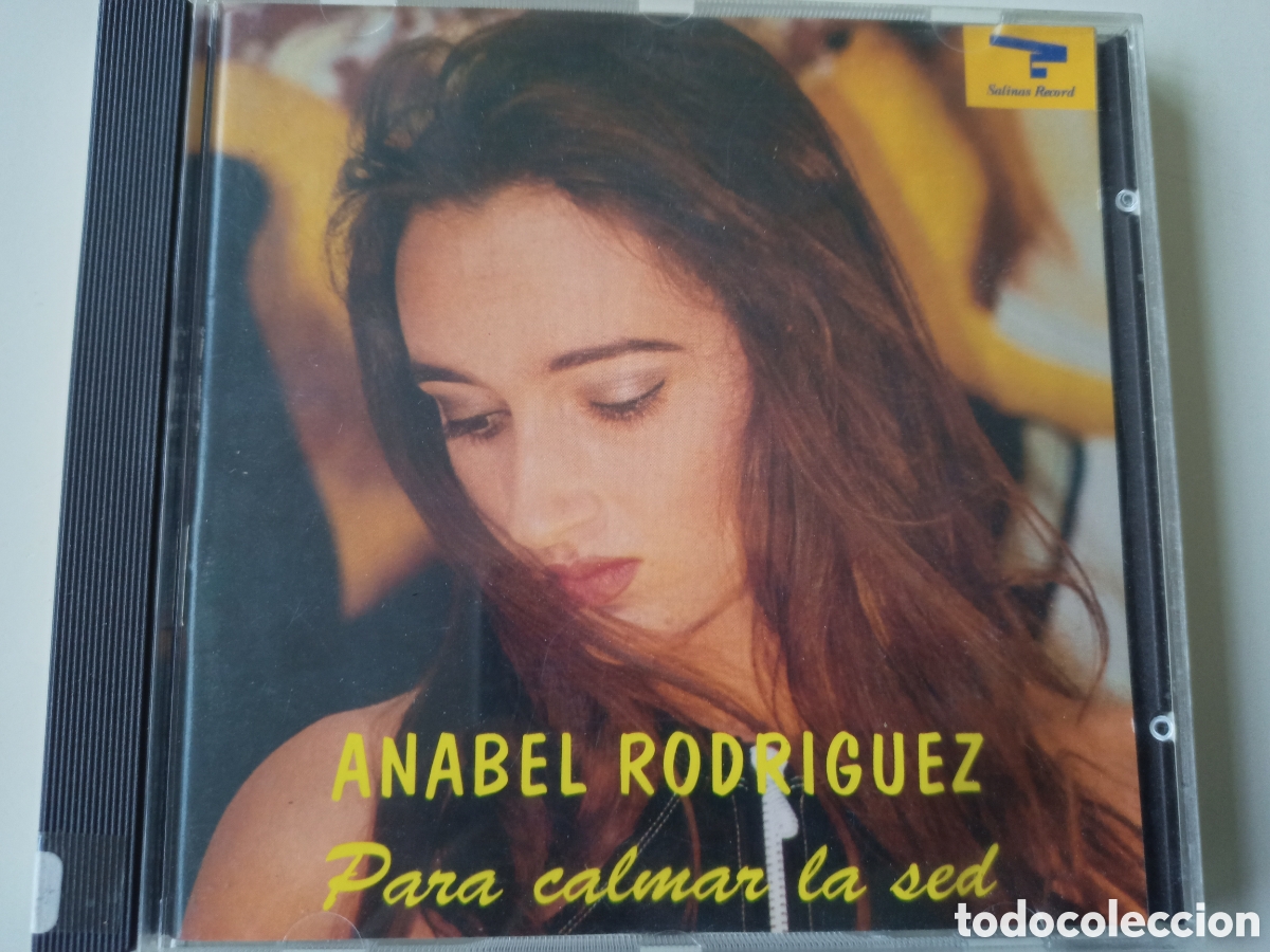 CDs de m&uacute;sica: Anabel Rodr&iacute;guez - Para calmar la sed - Foto 1