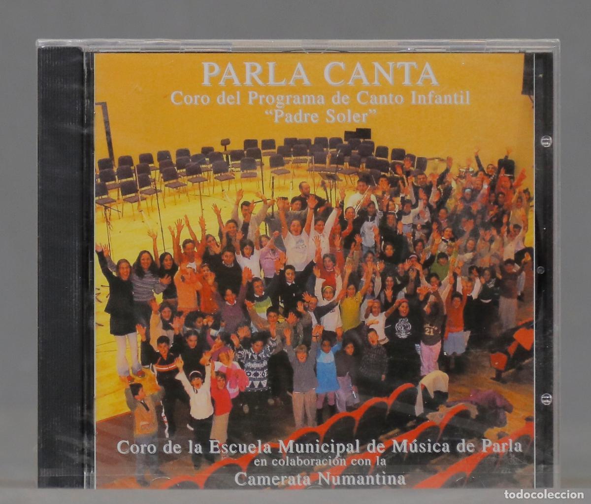 CDs de Musique: CD. PARLA CANTA. CORO DEL PROGRAMA DE CANTO INFANTIL PADRE SOLER. PRECINTADO