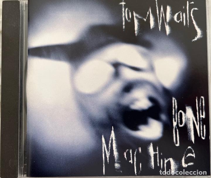 CDs de m&uacute;sica: TOM WAITS, BONE MACHINE. CD 1992 ISLAND UK - Foto 1