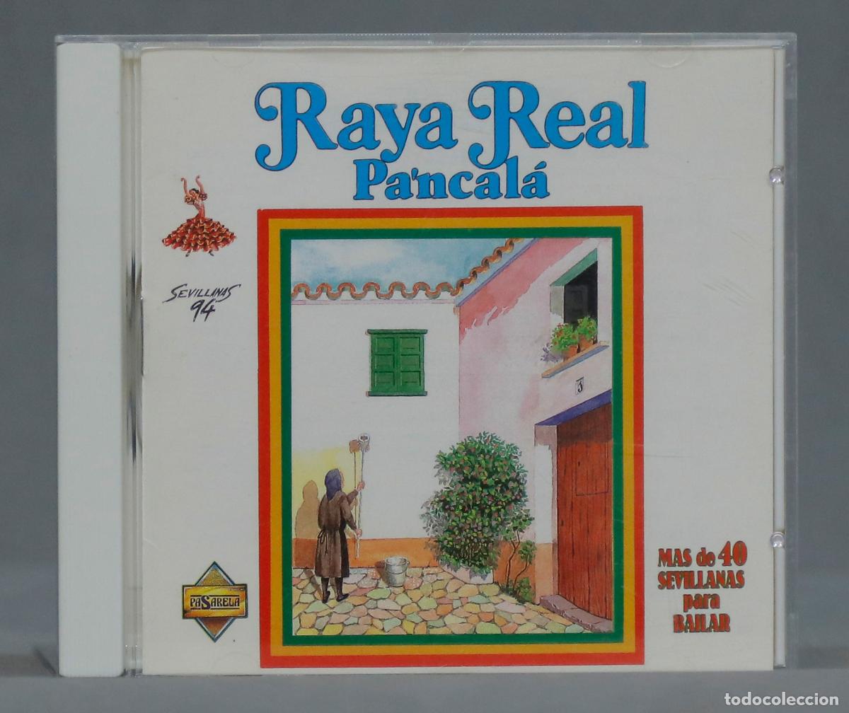 CDs de m&uacute;sica: CD. Raya Real &ndash; Pa&acute;ncala - Foto 1