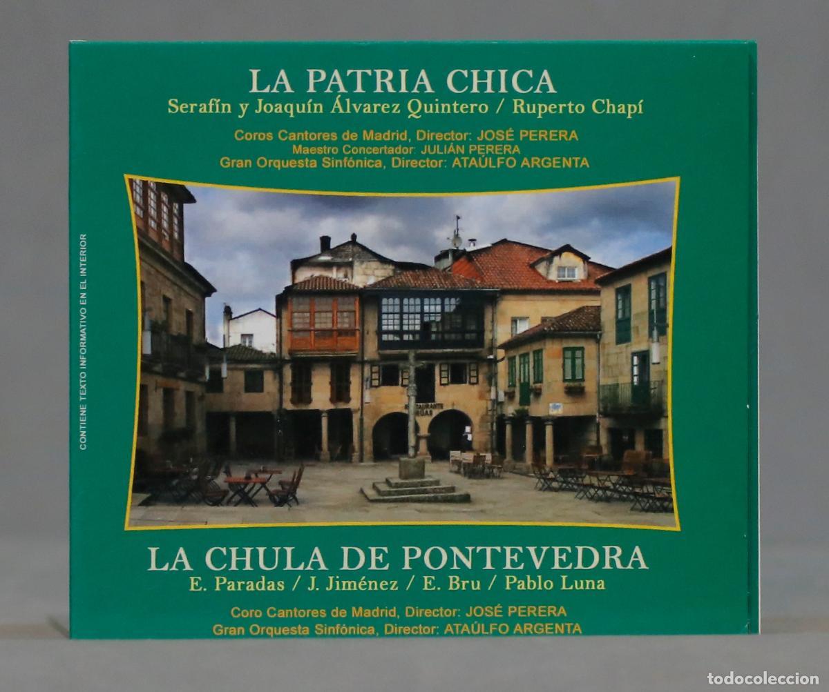 CDs de m&uacute;sica: CD.La Patria Chica / La Chula De Pontevedra. QUINTERO. CHAPI. ARGENTA - Foto 1