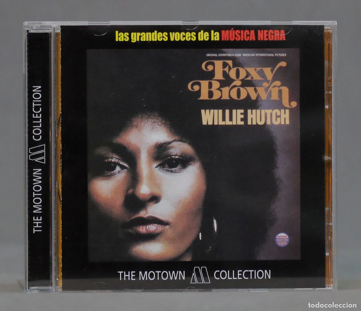 CDs de m&uacute;sica: CD. WILLIE HUTCH. FOXY BROWN. BSO - Foto 1