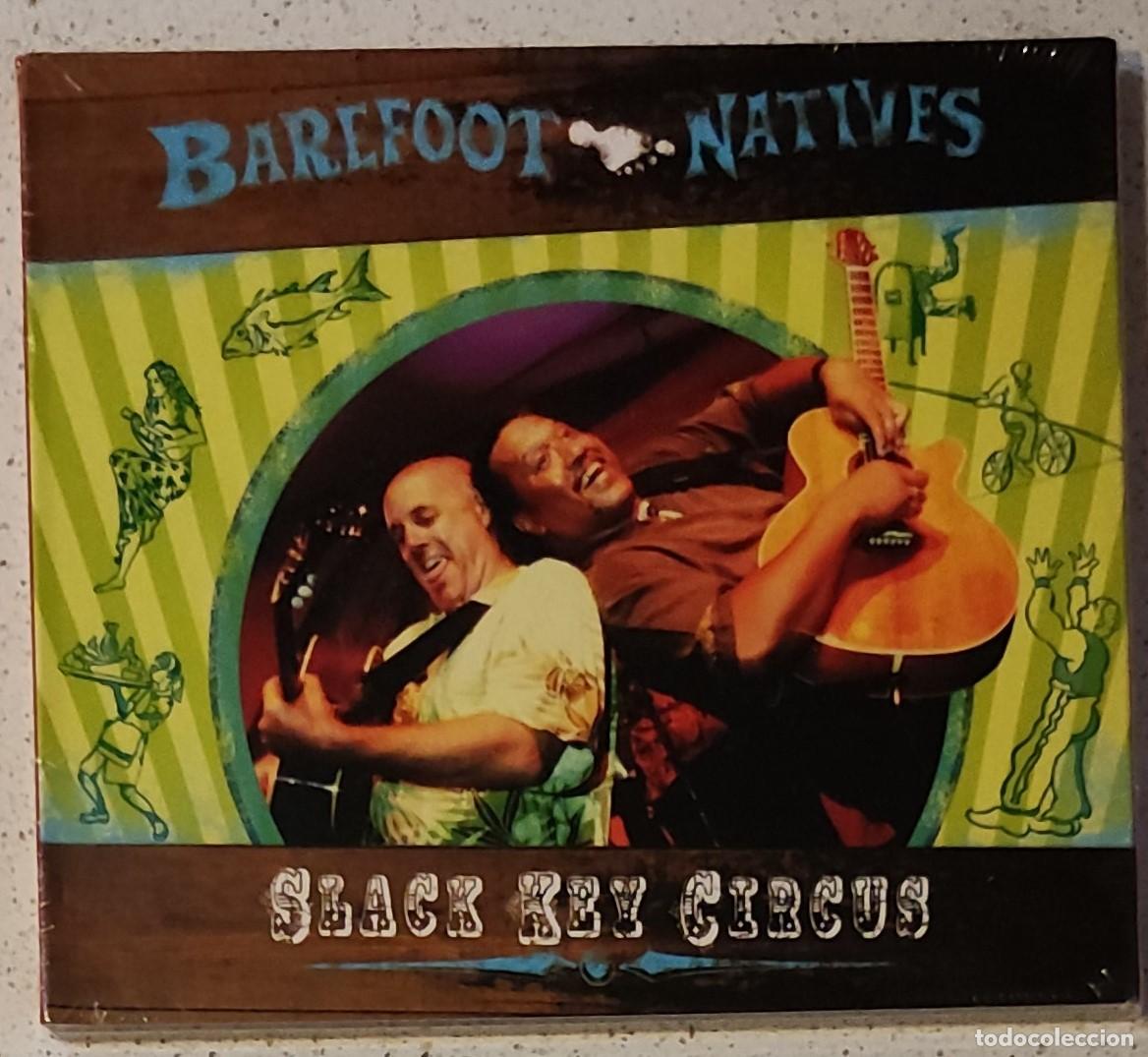 CDs de M&uacute;sica: BAREFOOT NATIVES - SLACK KEY CIRCUS (CD) 2007 - 14 TEMAS - DIGIPACK - PRECINTADO