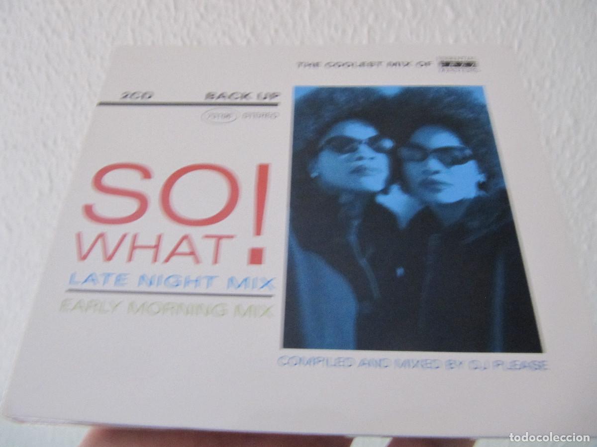 CD de M&uacute;sica: SO WHAT LATE NIGHT EARLY MORNING MIX - 28 TEMAS - DJ PLEASE - DIGIPACK DOBLE