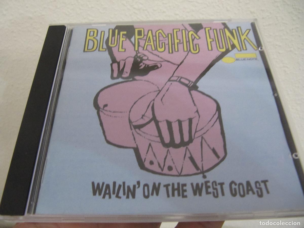 CD de M&uacute;sica: Blue Pacific Funk - Wailin' On The West Coast