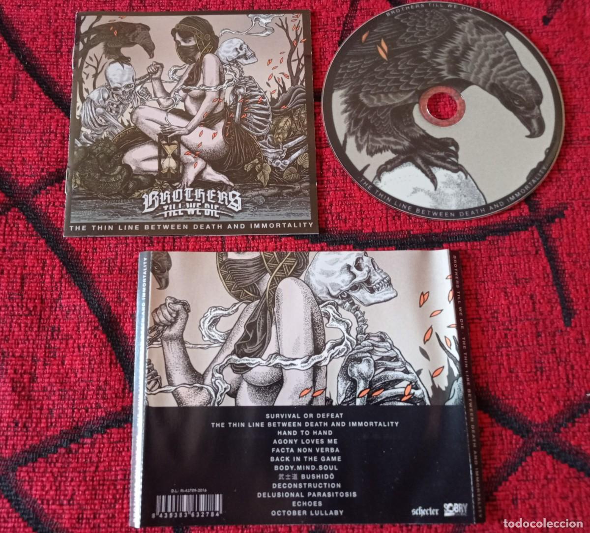 CDs de m&uacute;sica: Brothers Till We Die ** The Thin Line Between Death And Immortality ** CD 2016