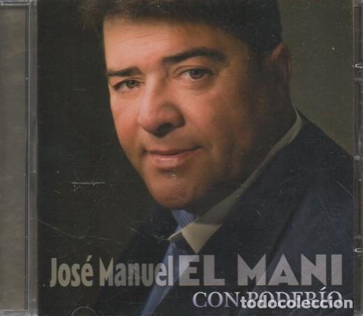 CDs de m&uacute;sica: JOS&Eacute; MANUEL EL MANI. CON PODER&Iacute;O CD-FLA-1209 ,4 - Foto 1