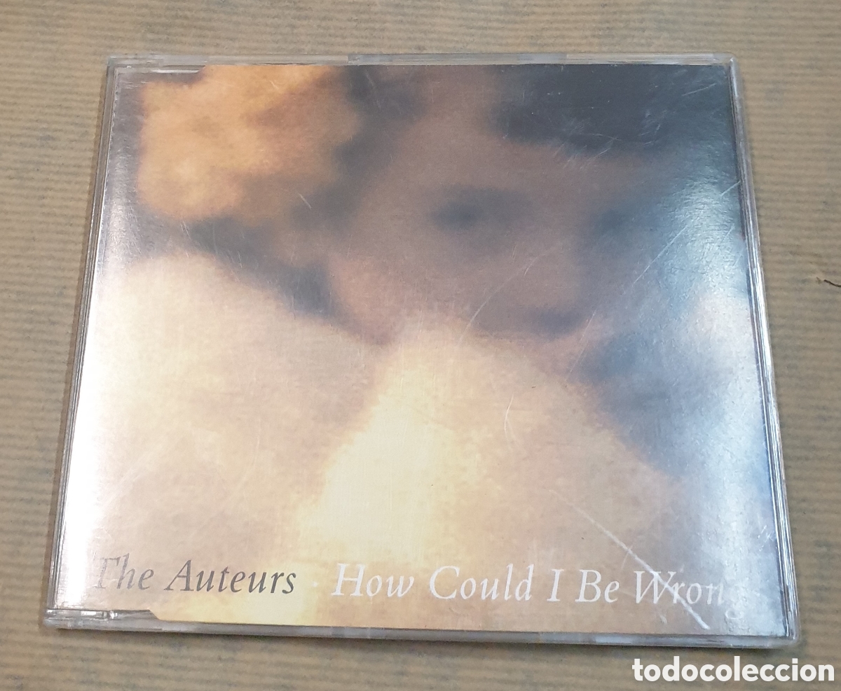 CDs de m&uacute;sica: The Auteurs - How could I be wrong. Cd single - Foto 1