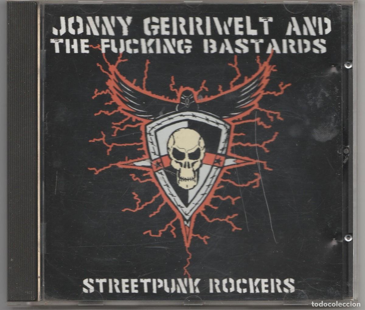 CDs de Musique: CD JONNY GERRIWELT AND THE FUCKING BASTRADS - STREETPUNK ROCKERS - PUNK OI!