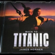 CDs de Música: B.S.O. ORIGINAL * BACK TO TITANIC * (INCLUYE PÓSTER). JAMES HORNER. COMO NUEVA.