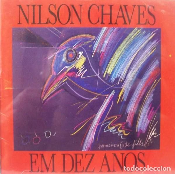 CDs de m&uacute;sica: Nilson Chaves &ndash; Em Dez Anos - Foto 1