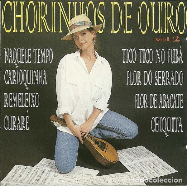 CDs de m&uacute;sica: Chorinhos De Ouro Vol. 2 - Foto 1